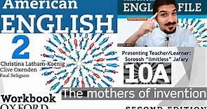 American English File 2nd Edition Book 2 Workbook Part 10A The mothers of invention