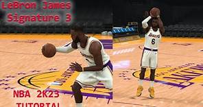 NBA 2K23 LeBron James Signature Look Down 3 tutorial