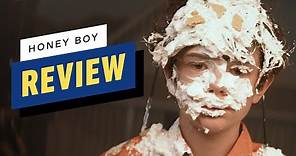 Honey Boy - Review