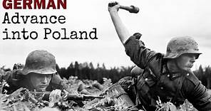 German Advance into Poland | 1939 | Captured German Film | World War 2 Documentary