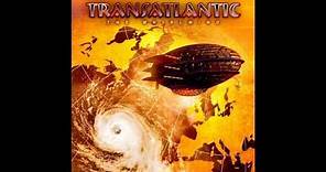 Transatlantic - Overture/Whirlwind + The Wind Blew Them All Away