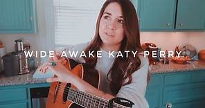 Wide Awake - Katy Perry | Guitar Tutorial
