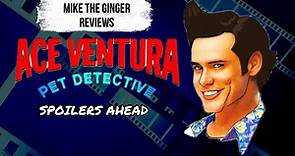 Ace Ventura: Pet Detective (1994) Review