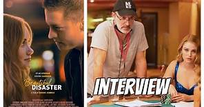 Roger Kumble Discusses Beautiful Disaster and Working With Dylan Sprouse and Virginia Gardner