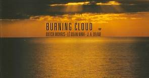 Butch Morris / Lê Quan Ninh / J.A. Deane - Burning Cloud