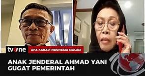 Keluarga Jenderal Ahmad Yani Gugat Pemerintah | AKIM tvOne
