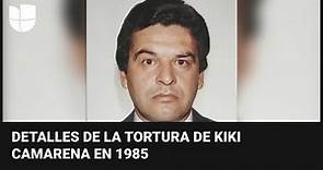 Lo que revelan las grabaciones de la tortura del agente de la DEA Enrique Kiki Camarena