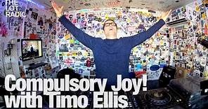 Compulsory Joy! with Timo Ellis @TheLotRadio 11-22-2023