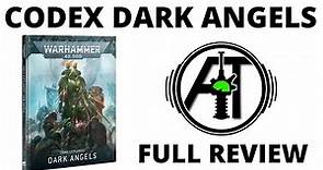 Codex Dark Angels 10th Edition - Full Rules Review