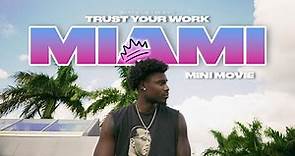 Miami Mini Movie | Davion Mitchell - Trust Your Work