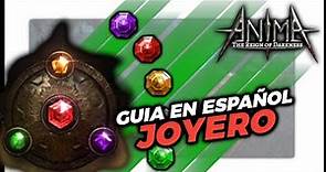 📳 GUIA en ESPAÑOL : JOYERO 💎 !!! - Anima RPG V.1.4.2⚔️