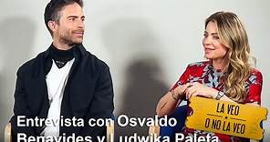 Osvaldo Benavides y Ludwika Paleta en entrevista | La Veo o No La Veo