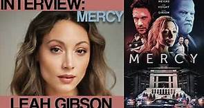 Interview: Leah Gibson (Actress "Mercy")