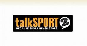 Talk Sport 2 Radio European Matchday Live - Including La Liga Football