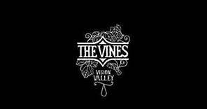 Vision Valley-The Vines