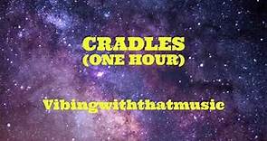 Cradles [1 HOUR]