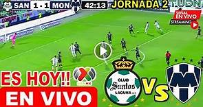 Santos vs Monterrey EN VIVO hoy Clausura 2024 santos laguna vs monterrey partido completo Jornada 2