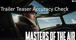 Masters of the Air Trailer Teaser, Combat Clip Historical Accuracy Review and Explanation