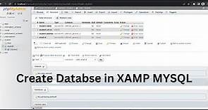 Create Database Using XAMPP Server/MYSQL |Updated 2023|
