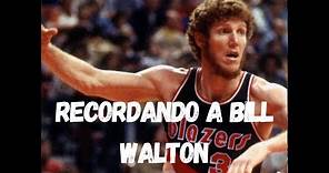 Recordamos a Bill Walton, uno de los mayores #WhatIf de la historia #NBA