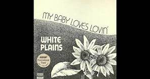 White Plains - Today I Killed A Man I Didn't Know (LP Version)