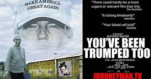 You've Been Trumped Too | Trailer | Coming Soon