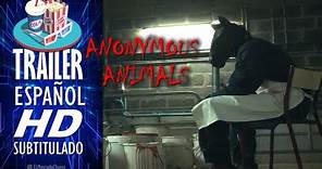 ANONYMOUS ANIMALS (2020) 🎥 Tráiler En ESPAÑOL (Subtitulado) LATAM 🎬 Película, Terror