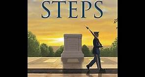 Twenty-One Steps: Guarding the Tomb of the Unknown Soldier by Jeff Gottesfeld