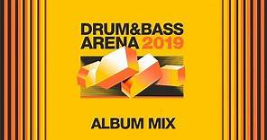 Drum&BassArena 2019 (Album Mix)