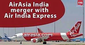 AirAsia India's rebranding as AI Express