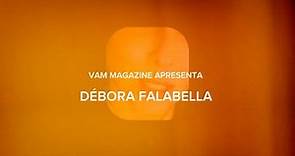 Débora Falabella conta a sua história para a revista VAM Magazine