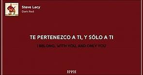 Steve Lacy - Dark Red (Lyrics + Sub Español)