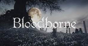 Bloodborne - Trailer de Lanzamiento Oficial [HD PS4] Español