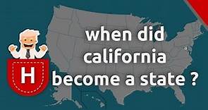 when did california become a state