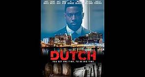 Dutch 2021 - Official Trailer
