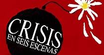 Crisis en seis escenas - Ver la serie de tv online