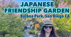 JAPANESE FRIENDSHIP GARDEN Balboa Park, San Diego CA