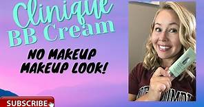 Clinique BB Cream-Demo -No Makeup Makeup look!
