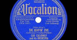 1939 HITS ARCHIVE: The Jumpin’ Jive - Cab Calloway