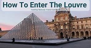 How to enter Louvre Museum | Secret Louvre Entrance