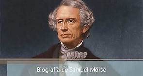 Biografía de Samuel Morse