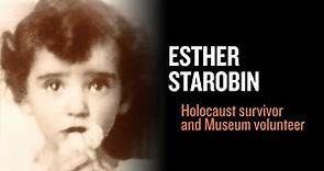 Eyewitness to History: Holocaust Survivor Esther Starobin
