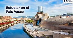 Estudiar en el País Vasco - ¿Qué es el País Vasco? - Cómo estudiar en la universidad española.