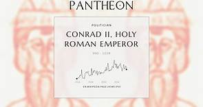 Conrad II, Holy Roman Emperor Biography - 11th-century Holy Roman Emperor of the Salian dynasty