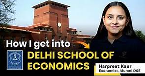 How to get into Delhi School of Economics | CUET and MA Entrance Exam | Harpreet Kaur | Ecoholics