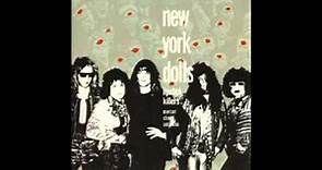 New York Dolls (with Billy Murcia) - Looking for a Kiss 1972