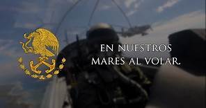 Himno de las Águilas de la Armada - Marina de México