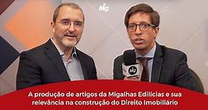 A produção de artigos da Migalhas Edilícias e sua relevância na construção do Direito Imobiliário