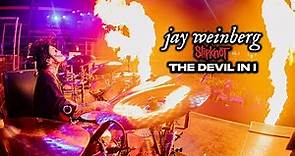 Jay Weinberg - "The Devil In I" Live Drum Cam
