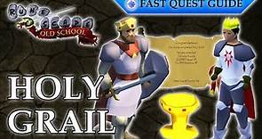 Holy Grail Quest | OSRS Quality Quick Guide [2023]